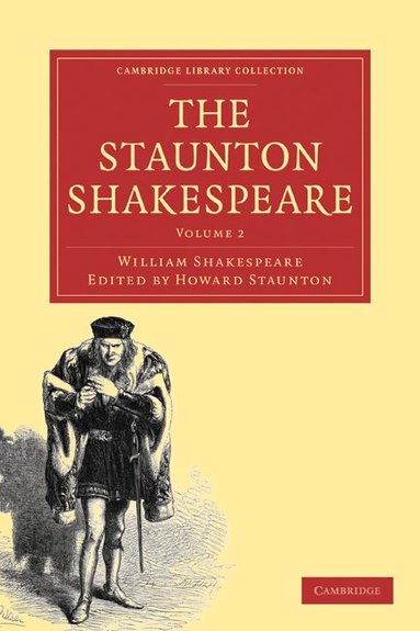 William Shakespeare, Howard Staunton - The Staunton Shakespeare, Häftad
