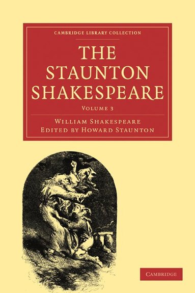William Shakespeare, Howard Staunton - The Staunton Shakespeare, Häftad