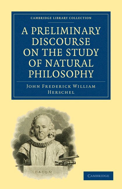 A Preliminary Discourse on the Study of Natural Philosophy 1