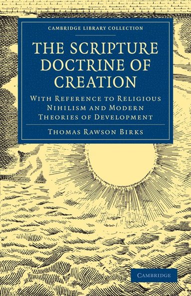 bokomslag The Scripture Doctrine of Creation