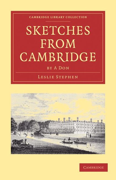 Leslie Stephen - Sketches from Cambridge by a Don, Häftad