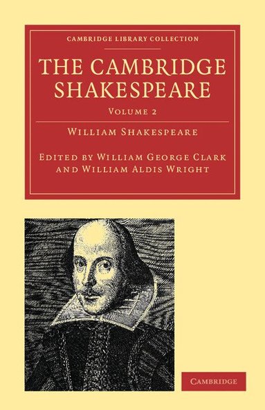 William Shakespeare, William George Clark, William Aldis Wright - The Cambridge Shakespeare, Häftad