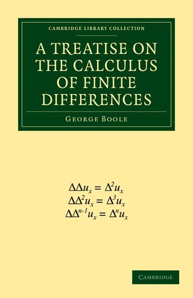 George Boole - A Treatise on the Calculus of Finite Differences, Häftad