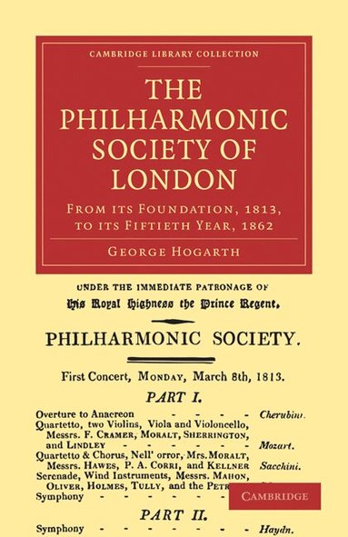 George Hogarth - The Philharmonic Society of London, Häftad