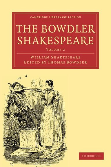 William Shakespeare, Thomas Bowdler - The Bowdler Shakespeare, Häftad