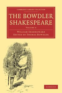 bokomslag The Bowdler Shakespeare