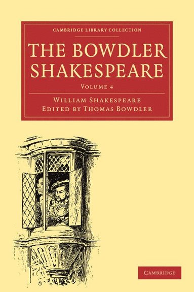 bokomslag The Bowdler Shakespeare