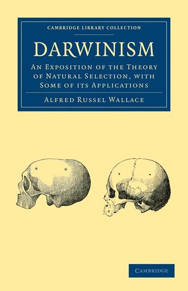 Alfred Russel Wallace - Darwinism, Häftad