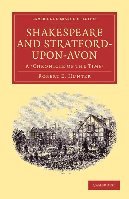 Shakespeare and Stratford-upon-Avon 1