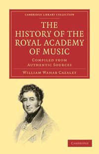 bokomslag The History of the Royal Academy of Music