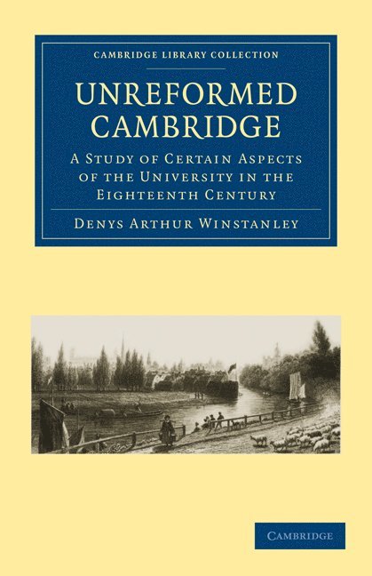 Unreformed Cambridge 1