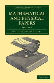 bokomslag Mathematical and Physical Papers