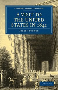 bokomslag A Visit to the United States in 1841