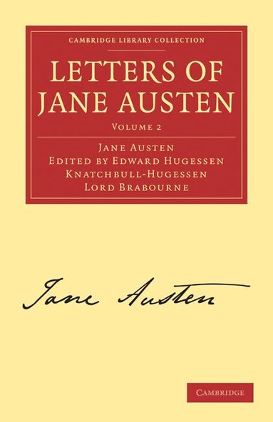 Jane Austen, Edward Hugessen Knatchbull-Hugessen Lord Brabourne - Letters of Jane Austen, Häftad