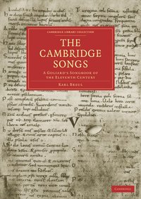 bokomslag The Cambridge Songs: A Goliard's Songbook of the Eleventh Century