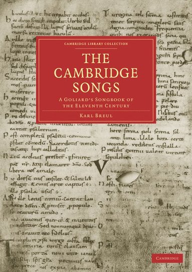 bokomslag The Cambridge Songs: A Goliard's Songbook of the Eleventh Century