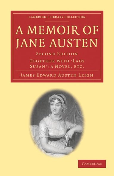 James Edward Austen Leigh - A Memoir of Jane Austen, Häftad