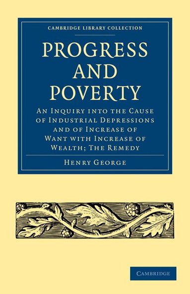 Henry George - Progress and Poverty, Häftad