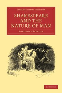 bokomslag Shakespeare and the Nature of Man