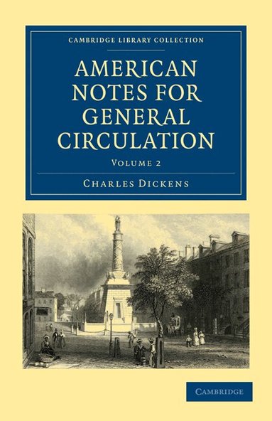 Charles Dickens - American Notes for General Circulation, Häftad