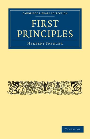 Herbert Spencer - First Principles, Häftad