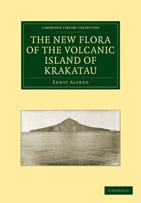 bokomslag The New Flora of the Volcanic Island of Krakatau