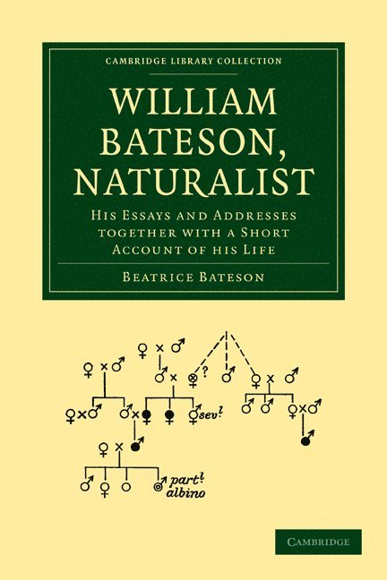 William Bateson, Naturalist 1