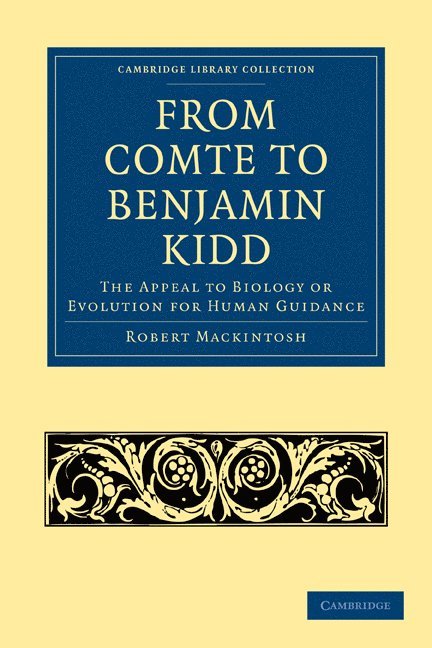 From Comte to Benjamin Kidd 1