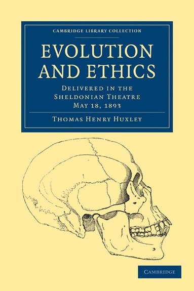 Thomas Henry Huxley - Evolution and Ethics, Häftad