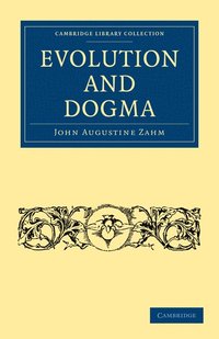 bokomslag Evolution and Dogma