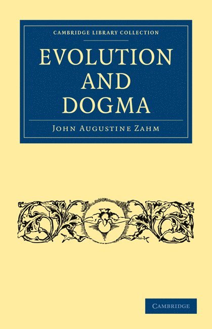 Evolution and Dogma 1