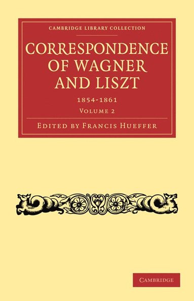 bokomslag Correspondence of Wagner and Liszt