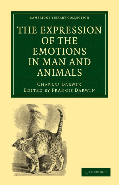 Charles Darwin, Darwin Charles, Francis Darwin - The Expression of the Emotions in Man and Animals, Häftad