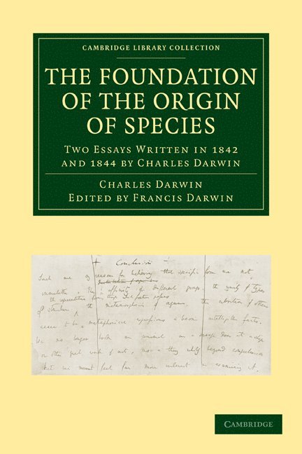 Charles Darwin, Francis Darwin - The Foundation of the Origin of Species, Häftad