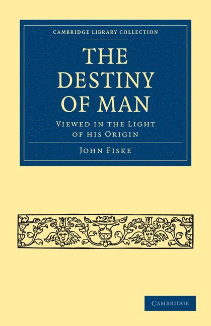 The Destiny of Man 1