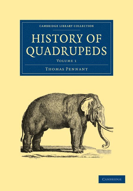 Thomas Pennant - History of Quadrupeds, Häftad