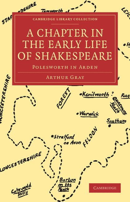 A Chapter in the Early Life of Shakespeare 1