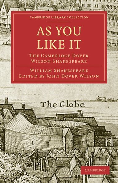 William Shakespeare, Sir Arthur Quiller-Couch, John Dover Wilson - As You Like It, Häftad