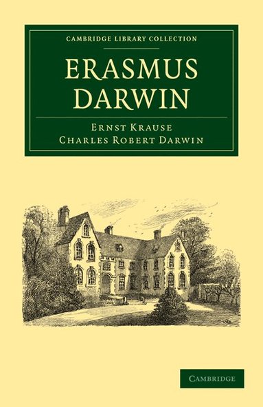Ernst Krause, Charles Robert Darwin - Erasmus Darwin, Häftad