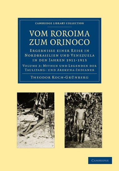 Theodor Koch-Grünberg - Vom Roroima zum Orinoco, Häftad