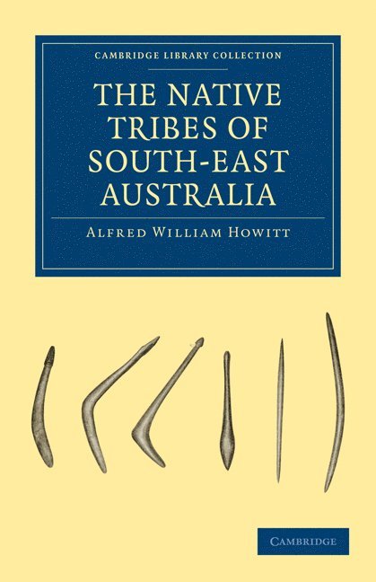 The Native Tribes of South-East Australia 1