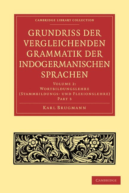 Karl Brugmann, Brugmann Karl - Grundriss der vergleichenden Grammatik der indogermanischen Sprachen, Häftad