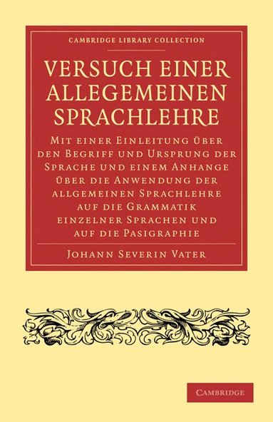 Johann Severin Vater - Versuch einer Allegemeinen Sprachlehre, Häftad