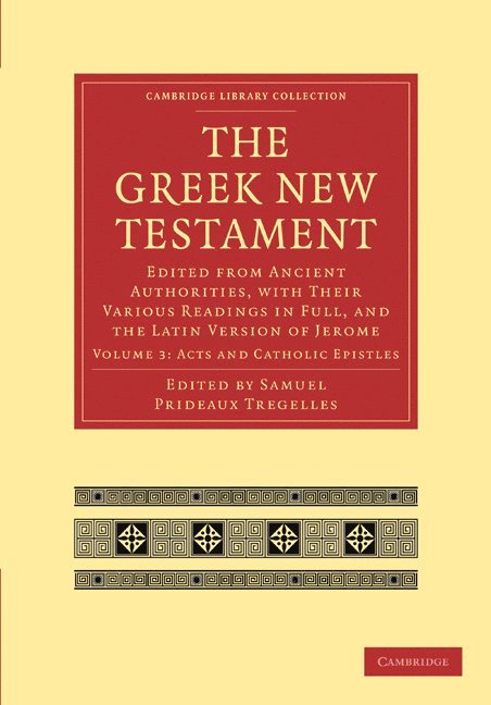 Samuel Prideaux Tregelles - The Greek New Testament, Häftad