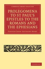 bokomslag Prolegomena to St Paul's Epistles to the Romans and the Ephesians