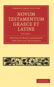 Karl Lachmann, Philipp Buttmann, Lachmann Karl - Novum Testamentum Graece et Latine, Häftad