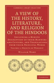 William Ward - View of the History, Literature, and Religion of the Hindoos, Häftad