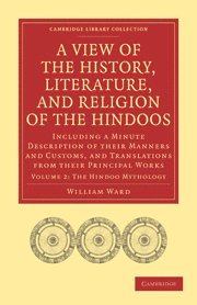 A View of the History, Literature, and Religion of the Hindoos 1