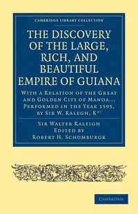 bokomslag Discovery of the Large, Rich, and Beautiful Empire of             Guiana