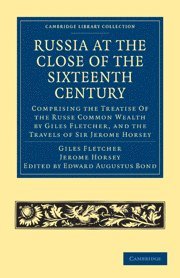 Russia at the Close of the Sixteenth Century 1